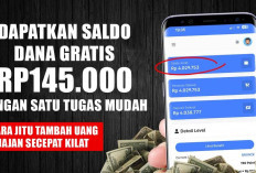 Dapatkan Saldo Dana Gratis Rp145.000 dengan Satu Tugas Mudah, Cara Jitu Tambah Uang Jajan Secepat Kilat