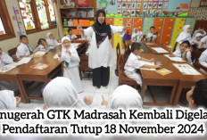 Anugerah GTK Madrasah Kembali Digelar, Pendaftaran Tutup 18 November 2024, Cek di Sini Linknya!