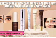 5 Rekomendasi Skincare Untuk Kantung Mata Dijamin Menghilangkan Mata Panda, Mari Kita Coba