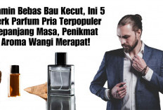 Dijamin Bebas Bau Kecut, Ini 5 Merk Parfum Pria Terpopuler Sepanjang Masa, Penikmat Aroma Wangi Merapat!