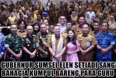 Pj Gubernur Sumsel Elen Setiadi Sangat Bahagia Kumpul Bareng Para Guru, Sosok ini Penyebabnya!