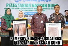 Komitmen Jaga Warisan Budaya Bangsa, Pemprov Sumsel Ajak Pelestarian Naskah Kuno Lewat 2 Langkah Cerdas