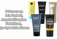 5 Sunscreen Pria Terbaik, Ampuh Hilangkan Flek Hitam, Bye-bye Muka Kusam