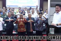 Kunker di Bumi Sriwijaya, Komisi II DPR RI Punya Misi Penting untuk Pemprov Sumsel, Apa Ya Kira-Kira?