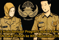 PNS Kudu Bersiap! Progres Capai 84 Persen, ASN Bakal Pindah ke IKN September 2024