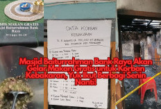 Masjid Baiturrahman Bank Raya Akan Gelar Makan Gratis untuk Korban Kebakaran, Yuk Ikut Berbagi Senin Nanti!