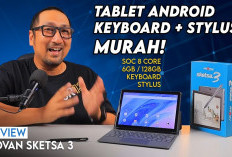 ADVAN Sketsa 3: Tablet Android Paling Worth It untuk Pelajar & Pekerja Budget Terbatas!