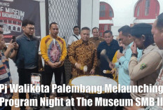 Night At The Museum SMB II Dilaunching, Pj Walikota Palembang Cheka Virgowansyah Sampaikan Visi Mencengangkan