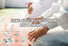 Jadwal Sholat Wilayah Palembang Dilengkapi Niat dan Artinya, Hari Ini 18 Januari 2024