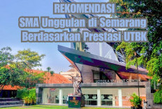 Rekomendasi 7 SMA Unggulan di Semarang Berdasarkan Prestasi UTBK, Tempat Terbaik untuk Masa Depan Cemerlang