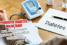 Penderita Diabetes Wajib Tahu! Ini 4 Pantangan Makanan yang Harus Dihindari