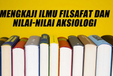 Bukan Ilmu yang Abstrak, 2 Mahasiswa UIN Raden Fatah Mengkaji Ilmu Filsafat dengan Nilai-Nilai Aksiologi