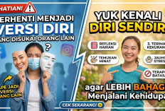 Berhenti Menjadi Versi Diri yang Disukai Orang Lain, Ini Tips Mengenali Diri Sendiri agar Lebih Bahagia
