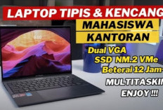6 Laptop Tipis dengan Kapasitas RAM Raksasa, Performa Tinggi dalam Desain Super Ringkas