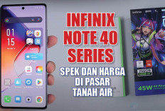 Infinix Note 40 Series, Spek dan Harga di Pasar Tanah Air