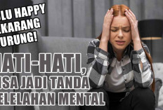 Dulu Happy Sekarang Murung! Hati-Hati, Bisa Jadi Tanda Kelelahan Mental, Cek Cara Mengatasinya