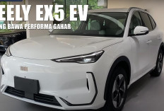 Bukan Sekadar Tampang Futuristik! Geely EX5 EV Datang Bawa Performa Gahar, Harga Gak Bikin Kantong Menjerit