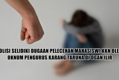 VIRAL! Polisi Selidiki Dugaan Pelecehan Mahasiswi KKN oleh Oknum Pengurus Karang Taruna di Ogan Ilir