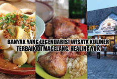 Banyak yang Legendaris! Wisata Kuliner Terbaik di Magelang, Healing Yuk