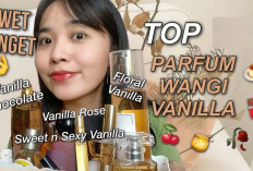 Suka Aroma Vanilla? Berikut 8 Rekomendasi Parfum Aroma Vanilla yang Tahan Lama!