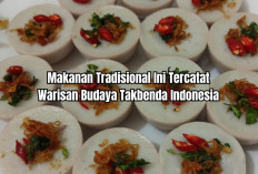 Bukan Palembang, Makanan Tradisional Daerah Ini Tercatat Warisan Budaya Takbenda Indonesia, Ada yang Tau?