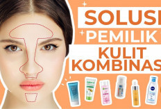 Wajah Berminyak dan Kering? Ini 8 Moisturizer Andalan di Bawah Rp100 Ribu untuk Kulit Kombinasi!