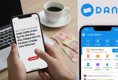 Mau Tambah Pemasukan? Saldo DANA Gratis Rp150.000 Bisa Didapat Hari Ini, Panduan Lengkap Cara Klaimnya