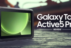 Tablet Tangguh, Kerja Makin Ngebut! Keunggulan Samsung Galaxy Tab Active 5 yang Siap Diajak Kerja Kapan Aja