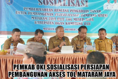 Akses Tol Mataram Jaya Segera Dibangun! Butuh Lahan 16 Hektar, ini Langkah Cerdas Pemkab OKI Libatkan Warga