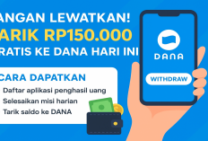 Jangan Lewatkan! Tarik Rp150.000 Gratis ke DANA Hari Ini