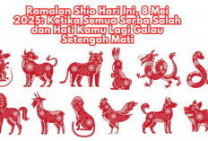 Ramalan Shio Hari Ini, 8 Mei 2025: Ketika Semua Serba Salah dan Hati Kamu Lagi Galau Setengah Mati