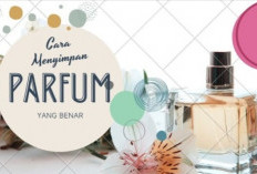 Jangan Sampai Wangi Favoritmu Rusak! Cara Menyimpan Parfum agar Tetap Awet dan Bebas Oksidasi