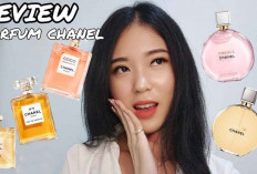 Rekomendasi Parfum Chanel, Parfum Kelas Atas dengan Wangi Mewah