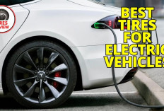 5 Ban Terbaik Khusus untuk Mobil Listrik di Indonesia, Performa Optimal Terjamin!