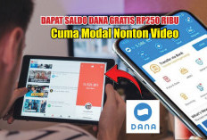 REBAHAN JADI CUAN! Cuma Nonton Video Dapat DANA Gratis, Ga Pake Ribet, Saldo Langsung Cair