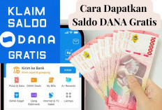 Merapat! Gini Cara Dapatkan Saldo DANA Gratis, Kenali Teknik Langkah-langkahnya