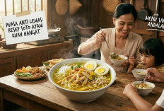 Puasa Anti Lemas Sepanjang Hari: Resep Soto Ayam Kuah Hangat yang Gurih dan Bisa Jadi Menu Andalan Sahur Kamu