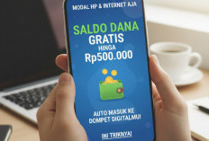 Modal HP dan Internet Aja, Saldo DANA Gratis Hingga Rp500.000 Auto Masuk ke Dompet Digitalmu, Ini Triknya