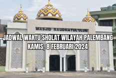 Jadwal Sholat Wilayah Palembang Beserta Niat, Hari Ini Kamis 8 Februari 2024