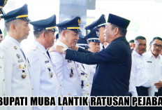 Lantik Ratusan Pejabat di Lingkup Pemkab Muba, Bupati HM Toha Dorong ASN Lebih Profesional dan Melayani