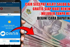 Cair Secepat Kilat! Saldo DANA Gratis Siap Buat Rekening Meluber Tanpa Henti, Begini Cara Dapatinnya