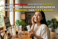 Skincare Mahal Percuma Kalau Masih Skip Sunscreen! Ternyata Ini Rahasia Sebenarnya Kulit Glowing dan Awet Muda