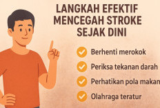 Jangan Tunggu Gejalanya Muncul! 5 Langkah Efektif Mencegah Stroke Sejak Dini demi Hidup yang Lebih Panjang