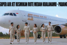 SUPER AIR JET Resmikan Rute Medan Kualanamu - Padang