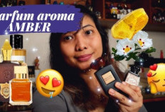 Tampil Lebih Berkelas! Ini 6 Rekomendasi Parfum Aroma Amber Terbaik untuk Aura Mewah, Hangat, dan Memikat