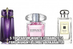 5 TOP Parfum Wanita Terbaik 2024 yang Wanginya Lembut Berkarakter Pastinya Tahan Lama Hingga 48 Jam