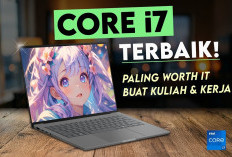 5 Rekomendasi Laptop Core i7 Terbaik & Termurah Juli 2026