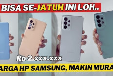 Gila-Gilaan! 5 Hp Samsung Galaxy A Series Ini Banting Harga Drastis September 2024, Cek Daftarnya di Sini