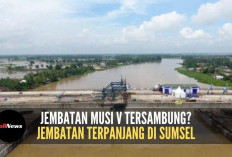 Setelah Kian Purnama, Jembatan Musi V Akhirnya Tersambung, Tonggak Baru Konektivitas Sumatera Selatan