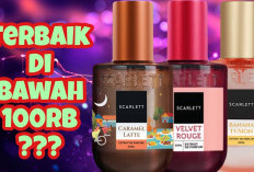Top 5 Parfum Scarlett Paling Populer, Harga Terjangkau bikin Wangi Tahan Lama Seharian